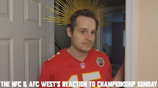 The NFC & AFC West's Reaction to Championship Sunday (Finale)