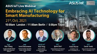 [ASUS IoT Live Webinar ]  Embracing AI Technology for Smart Manufacturing