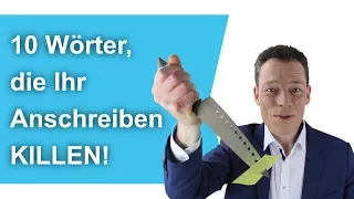 Bewerbungsschreiben: Diese 10 Wörter KILLEN deinen Erfolg (nie in die Bewerbung schreiben!)