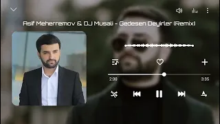 Asif Meherremov & DJ Musalı - Gedesen Deyirler (Tiktok Remix)