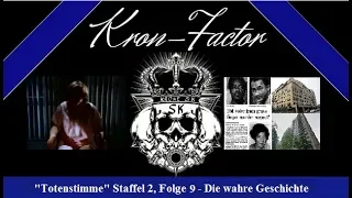 Totenstimme (X-Factor): Die wahre Geschichte - Kron-Factor