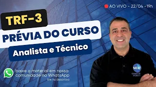 🔴 TRF3 2024 - Técnico e Analista | Banca FCC | Lançamento e Apresentação do Curso NEAF