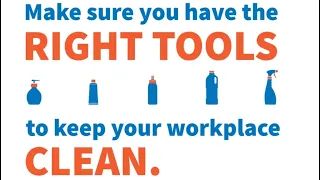 Use the Right Tools to Clean Your Workplace - #COVID19 Quick Safety Tips