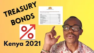 TREASURY BONDS - HOW MUCH YOU CAN MAKE WITH TREASURY BONDS IN KENYA 2021