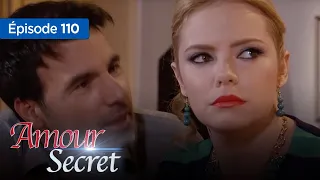 Amour secret... les raisons du coeur Episode 110