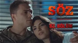 Söz | 82.Bölüm | "HEPİMİZ BİRİMİZ İÇİN"