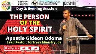 APOSTLE GIDEON ODOMA || THE PERSON OF THE HOLY SPIRIT (SESSION 1)