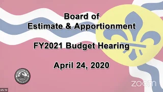 Board of Estimate and Apportionment Budget Public Hearing - April 24, 2020