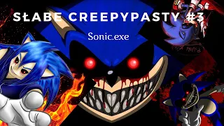 Słabe Creepypasty #3 Sonic.exe