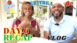 AFRICAN-AMERICAN 1ST TIME IN ERITREA 🇪🇷 2023 VLOG | THANK YOU FROM MASSAWA WITH LOVE | DAY 6 RECAP