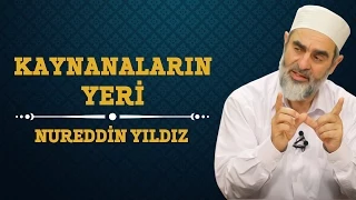 Kaynanaların Yeri - Nureddin Yıldız - Sosyal Doku Vakfı