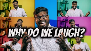 The Science behind laugh | சிரிப்புக்கு பின்னால் இருக்கும் ரகசியம் | Big Bang Bogan