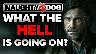 What The Hell Is Going On With NAUGHTY DOG?