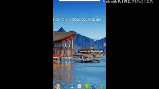 How to download coc hack/mod apk in android proof! In android!👊👊👊👊👊