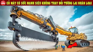 9 Cỗ Máy Siêu To Khổng Lồ Lớn Nhất Thế Giới Từng Được Chế Tạo Vượt Ngoài Sức Tưởng Tượng CủaConNgười