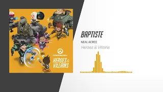 Baptiste | Overwatch: Heroes & Villains