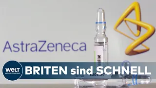 "AUSWEG AUS DER PANDEMIE": Großbritannien lässt Corona-Impfstoff von Astrazeneca zu