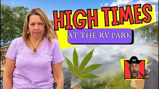 Smoking WEED In The RV PARK | TIMES Are Changing