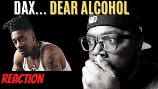 Dax - "Dear Alcohol" (MEGA REMIX) ft. RVSHVD, Phix, Erv Ello, Thagreatwhite, Skydxddy, AK (REACTION)