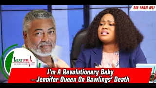 I’m A Revolutionary Baby – Jennifer Queen On Rawlings’ Death