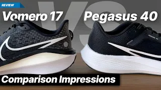 Nike Vomero 17 vs Nike Pegasus 40