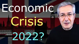 Is The UK Headed For An Economic Crisis?