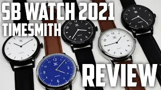 SB Watch 2021 and Timesmith Review