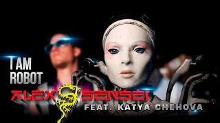 ALEX SENSEI x KATYA CHEHOVA - YA ROBOT