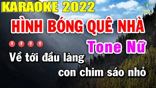 Hình Bóng Quê Nhà Karaoke Tone Nữ Nhạc Sống 2022 | Trọng Hiếu