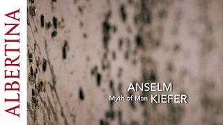 Anselm Kiefer | The Myth of Man