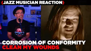 Jazz Musician REACTS | Corrosion of Conformity "Clean My Wounds" | MUSIC SHED EP318