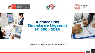 Alcances del Decreto de Urgencia Nº 006-2024