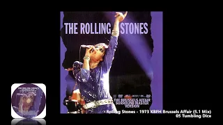 The Rolling Stones - 1973 KBFH Brussels Affair (5.1 Mix)