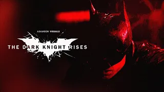 "The Batman" Trailer (The Dark Knight Rises Style)