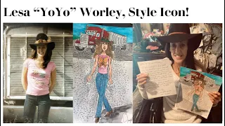 Lesa YoYo Worley, Style Icon!