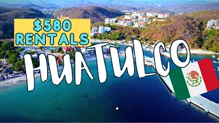 Live In Huatulco, Oaxaca For $2000 Per Month!