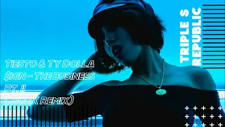 Tiësto & Ty Dolla $ign - The Business, Pt. II (Mbush Remix)