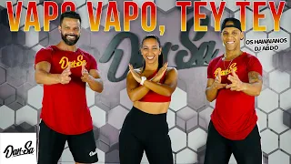 Vapo Vapo, Tey Tey - Os Hawaianos, Dj Abdo - Dan-Sa /  Daniel Saboya (Coreografia)