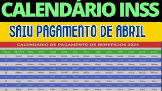 CALENDÁRIO DE ABRIL DE 2024: SAIU DATAS DE PAGAMENTOS