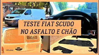 TESTE FIAT SCUDO NO ASFALTO E CHÃO