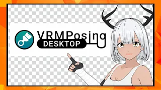 EASIEST way to make ANIME (VRM Posing desktop tutorial)