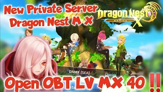 New Dragon Nest M X Private Server Open OBT ‼️