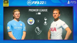 FIFA 22 PS5 - Manchester City Vs Tottenham Hotspur  | Premier League 2022/23 | [4K] HDR