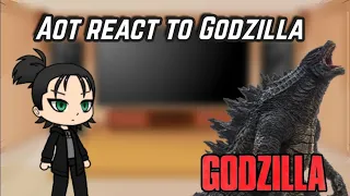 Aot react to Godzilla | Gacha reacts