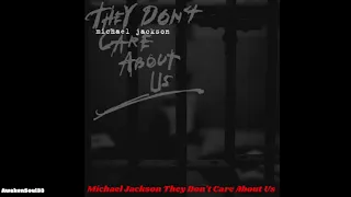 Michael Jackson They Don't Care About Us 1 hour
