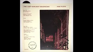 Pink Floyd - The Last Sunlight Disappears (Many 1970 Shows From June - November)