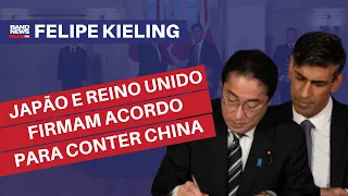 Japão e Reino Unido firmam acordo de defesa para conter China | Felipe Kieling