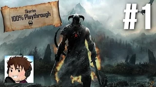 Let's Play Skyrim Part 1 - The 100% Playthrough