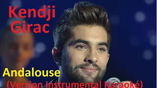 Karaoké Kendji Girac - Andalouse (Version Instrumental)