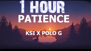 KSI - Patience (feat. YUNGBLUD & Polo G) (1 hour )